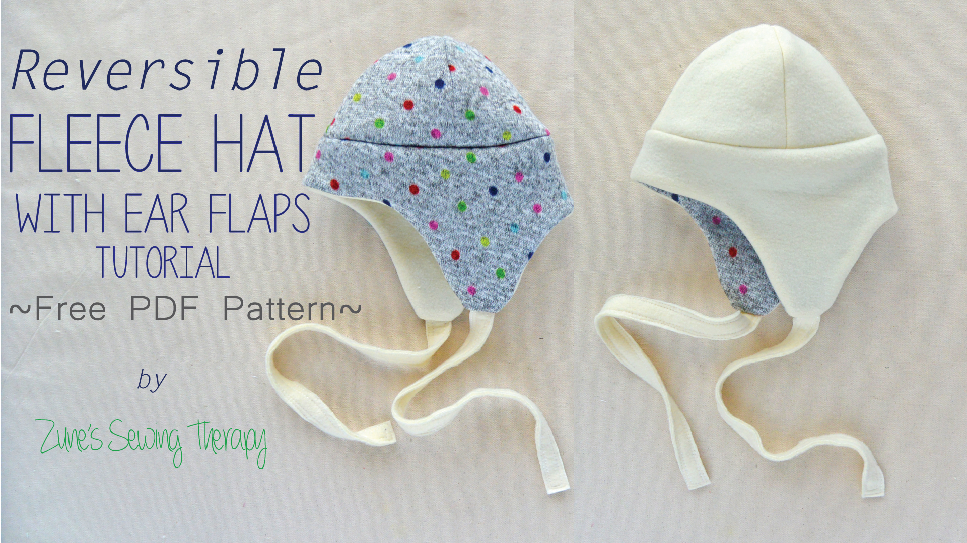Reversible Fleece Hat with Ear Flaps Tutorial – FREE Printable PDF 